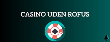Online Casino uden ROFUS – Betal med PayPal